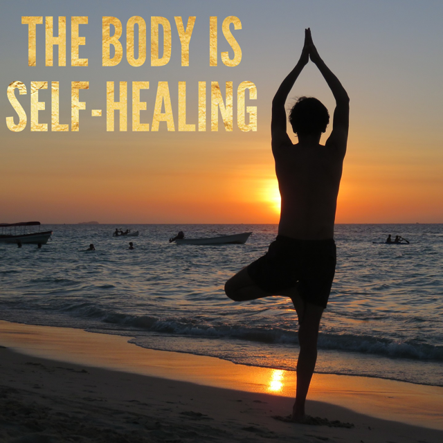 The body is self healing